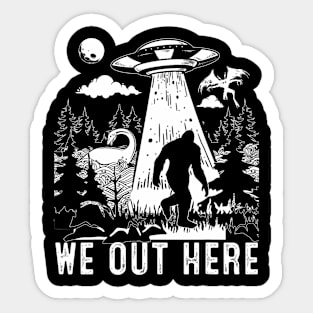 We Out Here Funny Sticker